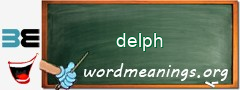 WordMeaning blackboard for delph